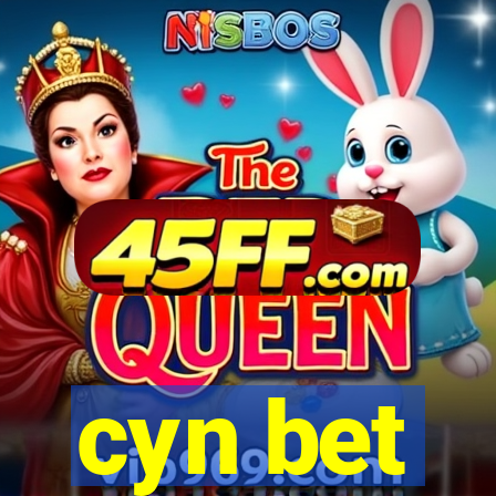 cyn bet